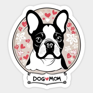 Dog Mom Of A French Bulldog Sticker